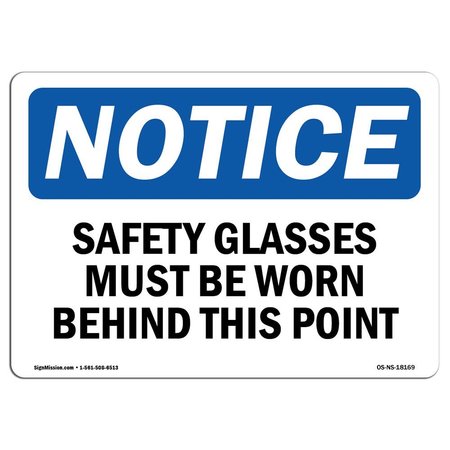 SIGNMISSION OSHA Sign, Glasses Must Worn Beyond Point, 10in X 7in Aluminum, 10" W, 7" H, Landscape OS-NS-A-710-L-18169